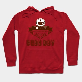 BEAN a great day Hoodie